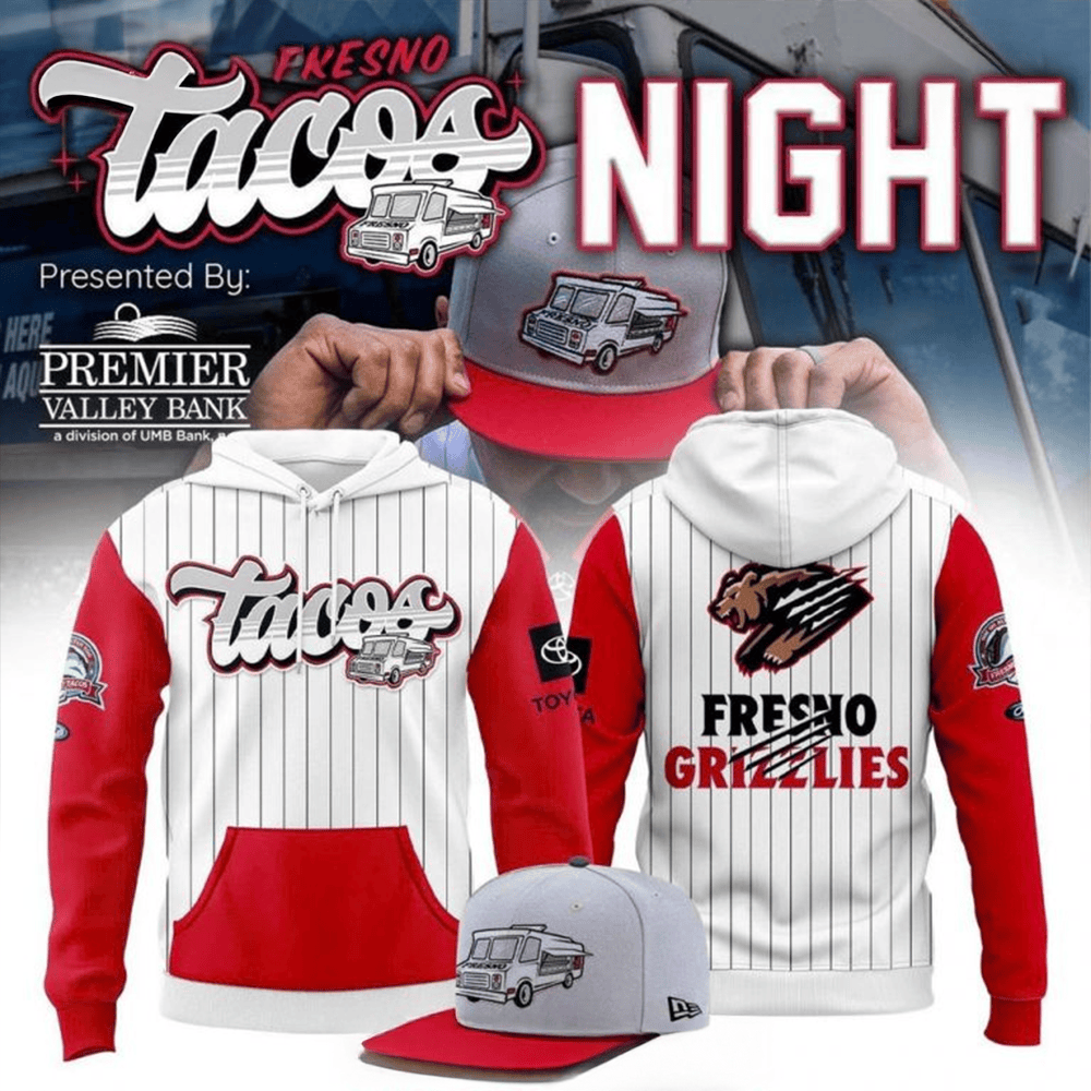 2025 Fresno Tacos Night Special Edition Hoodie Fresno Grizzlies Merch Fathers Day Presents-1
