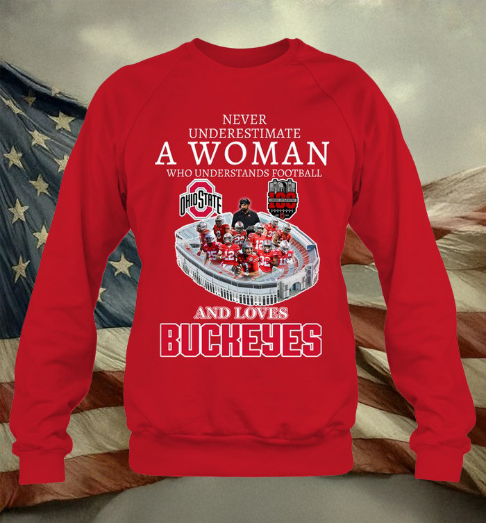 2025 Ohio State Buckeyes Never Underestimate A Woman Who Understands Football Sweatshirt-1