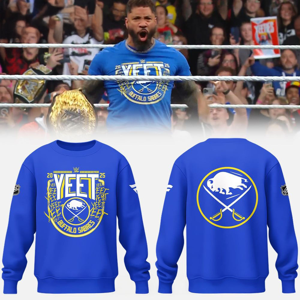 2025 YEET X Buffalo Sabres Limited Edition Sweatshirt YEET Merch First Fathers Day Gift-1