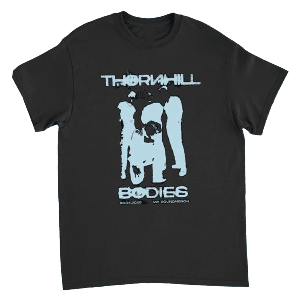 24hundred Merch Thornhill Bodies Release Day T-Shirt Dad Gifts For Father's Day 2025-1