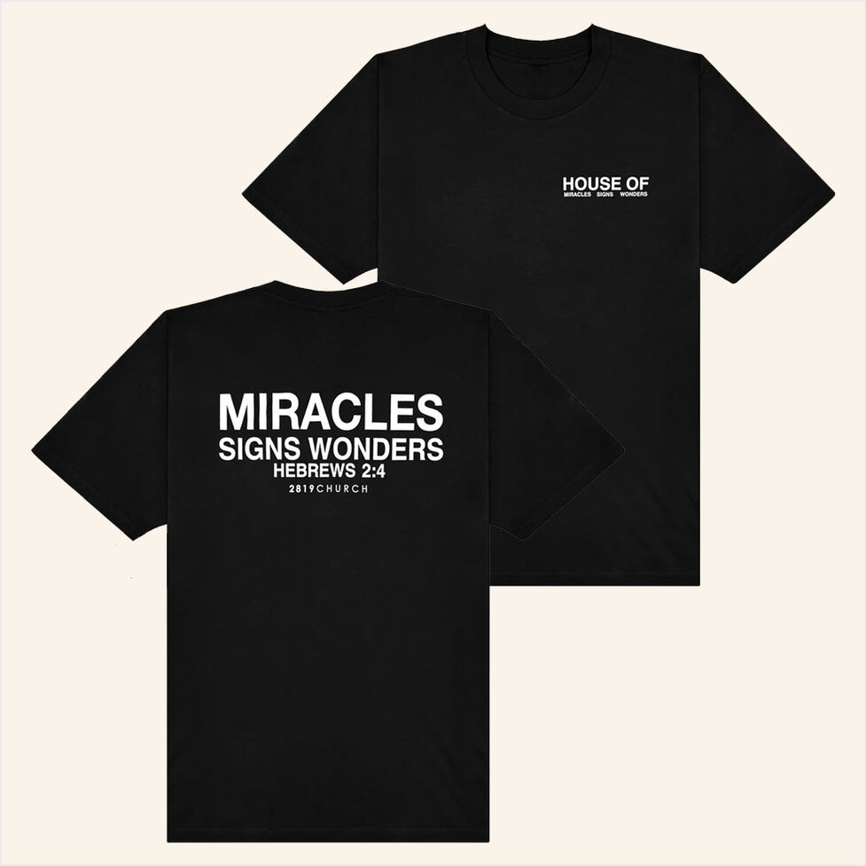 2819 Church Merch House Of Miracles Black T-Shirt Birthday Gift Ideas For Dad Gifts For Friends-1
