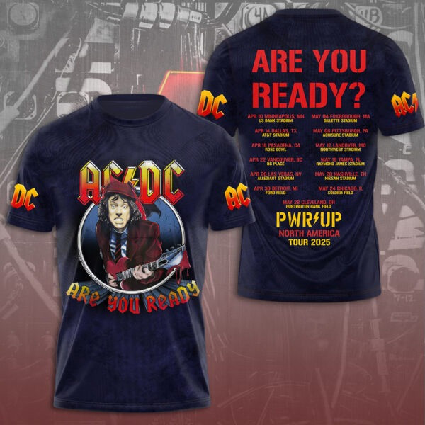 ACDC Are You Ready Shirt PWR UP Tour North America 2025 ACDC Merch Best Gifts For Music Lovers-1