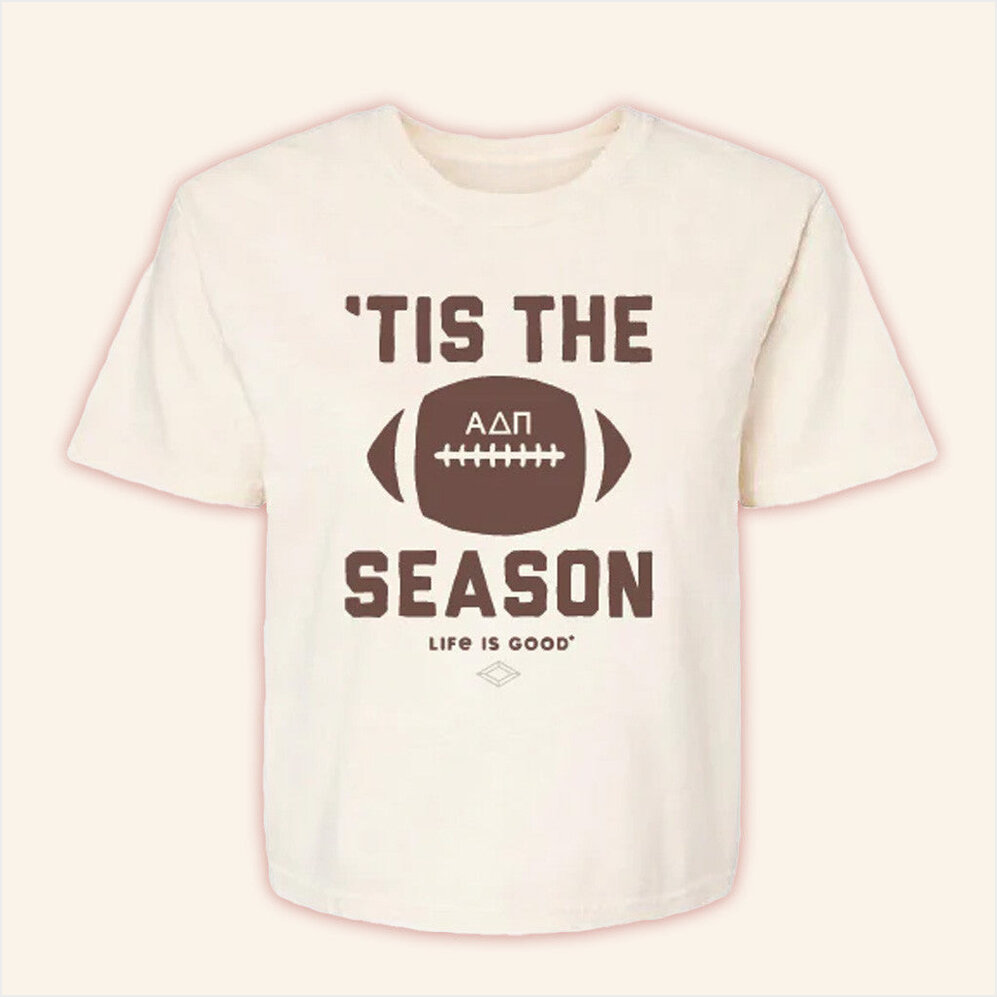 ADPI Merch LIFE IS GOOD Tis The Season Alpha Delta Pi T-Shirt Gifts For Wife Gifts For Friends-1