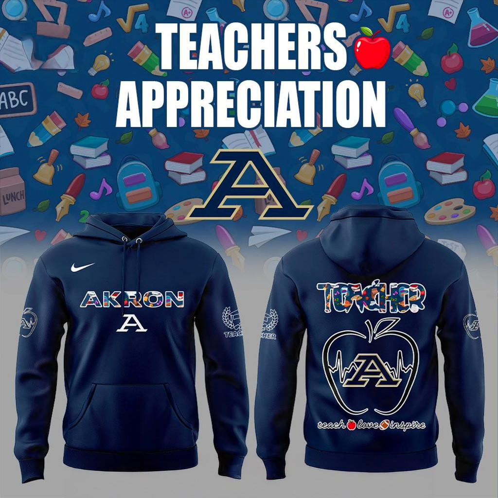 Akron Teachers Appreciation 2025 Hoodie Zips Merch Christmas Gift Ideas For Him-1