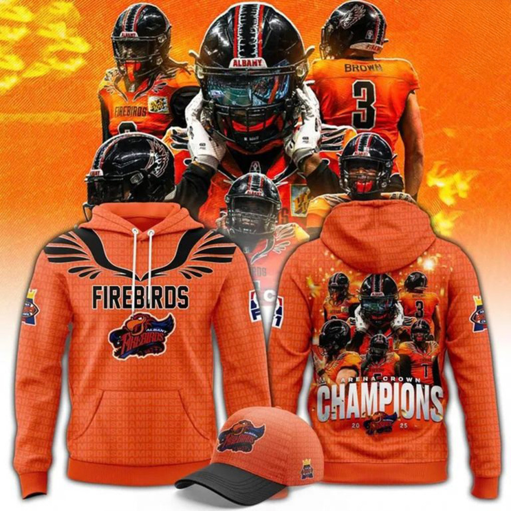 Albany Firebirds 2025 Arena Crown Champions Hoodie Albany Firebirds Merch Husband Gifts-1