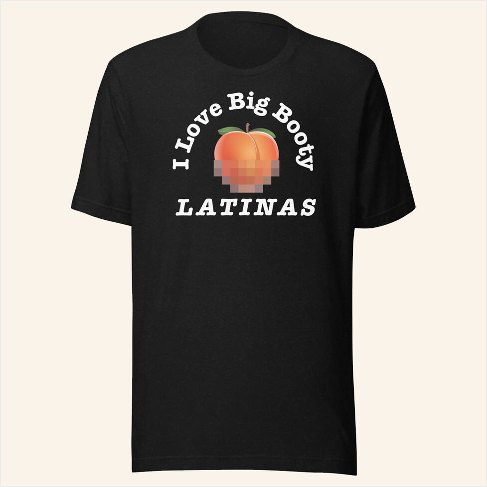 Alex Stein Merch I Love Big Booty Latinas Black T-Shirt Gifts For Besties Gifts For Her-1