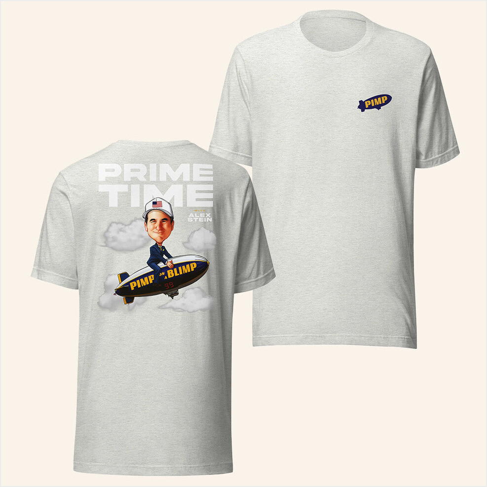 Alex Stein Merch Pimp On A Blimp Shirt Ash Gifts For Best Friends Birthday Gifts For Brother-1