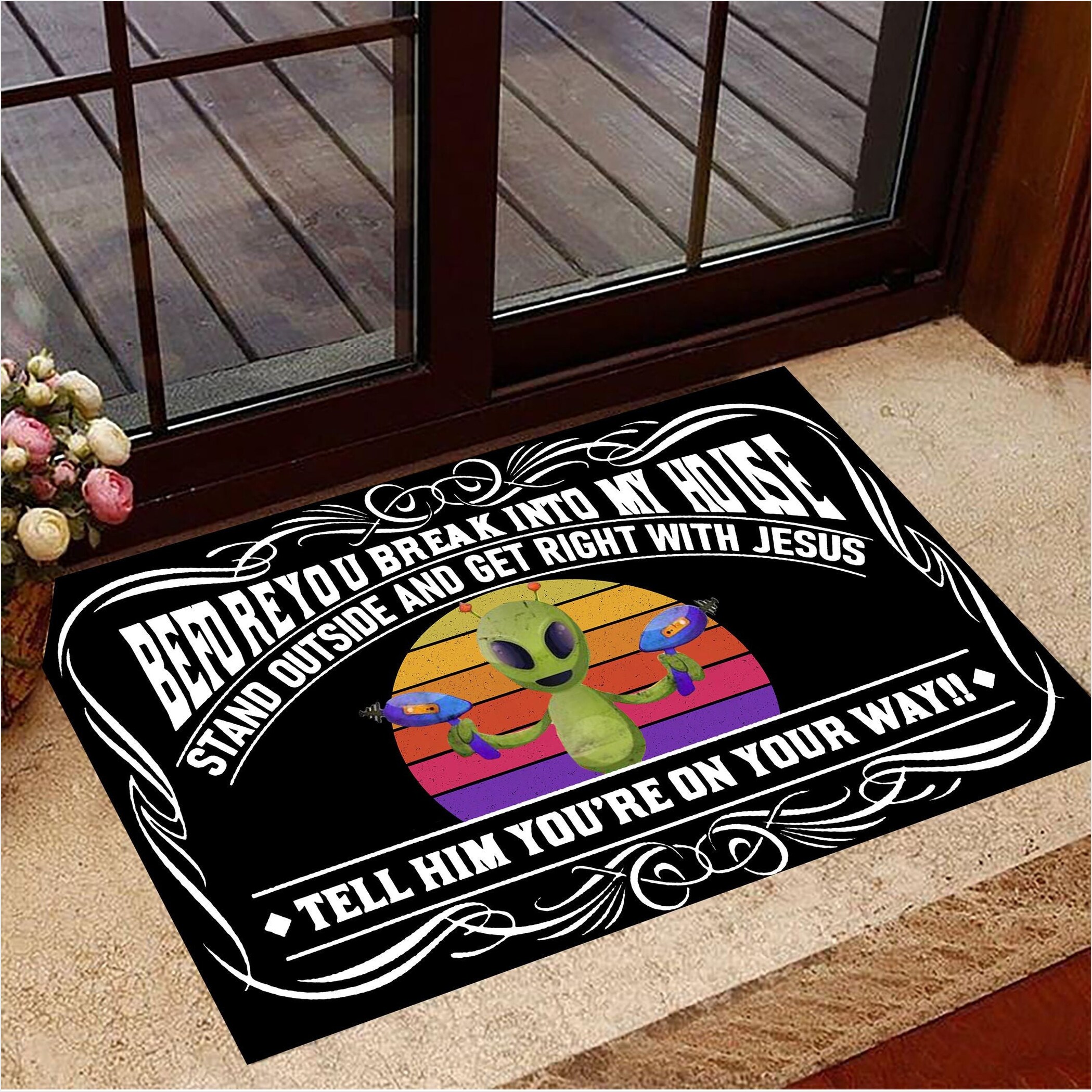Alien Before You Break Into My House Doormat Front Door Decor Funny Doormat Gift For Friends-1