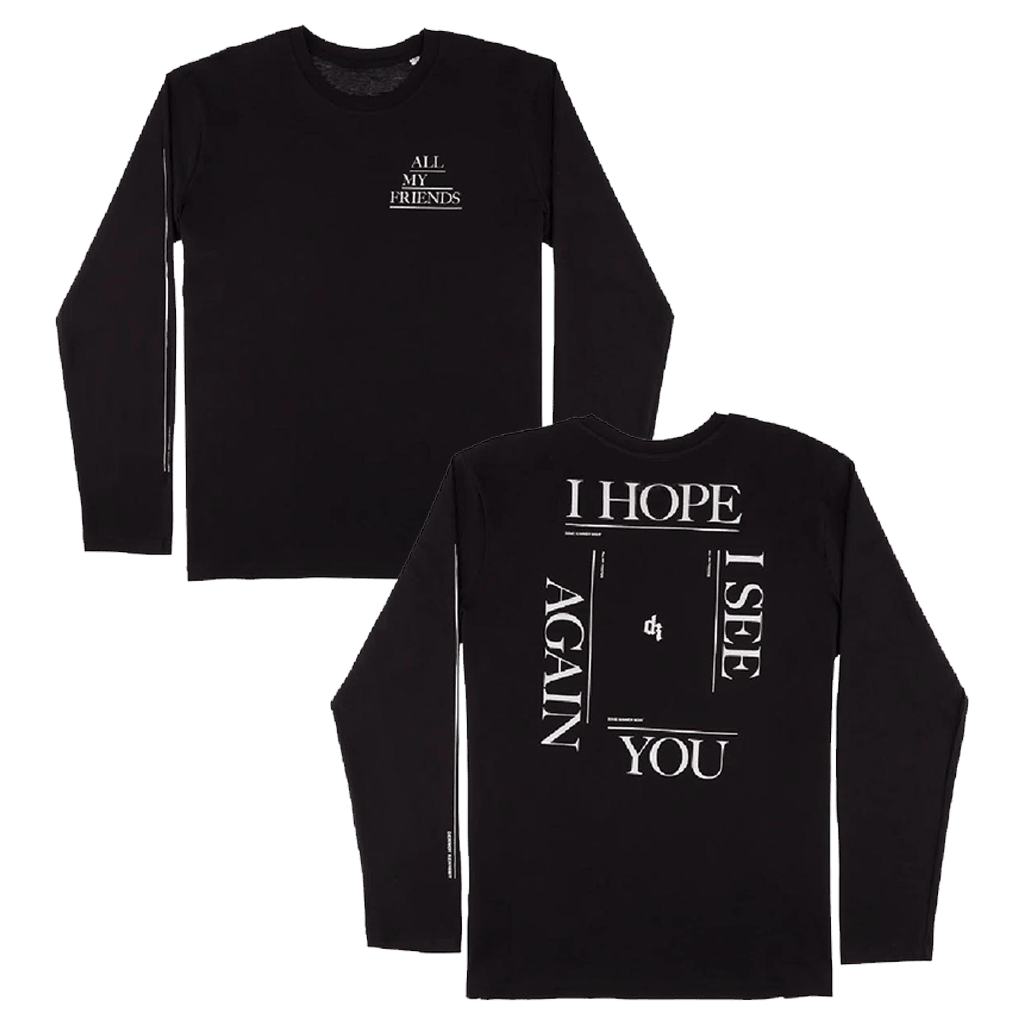 All My Friends Black Long Sleeve T-Shirt Interscope Merch Birthday Gift For Husband-1