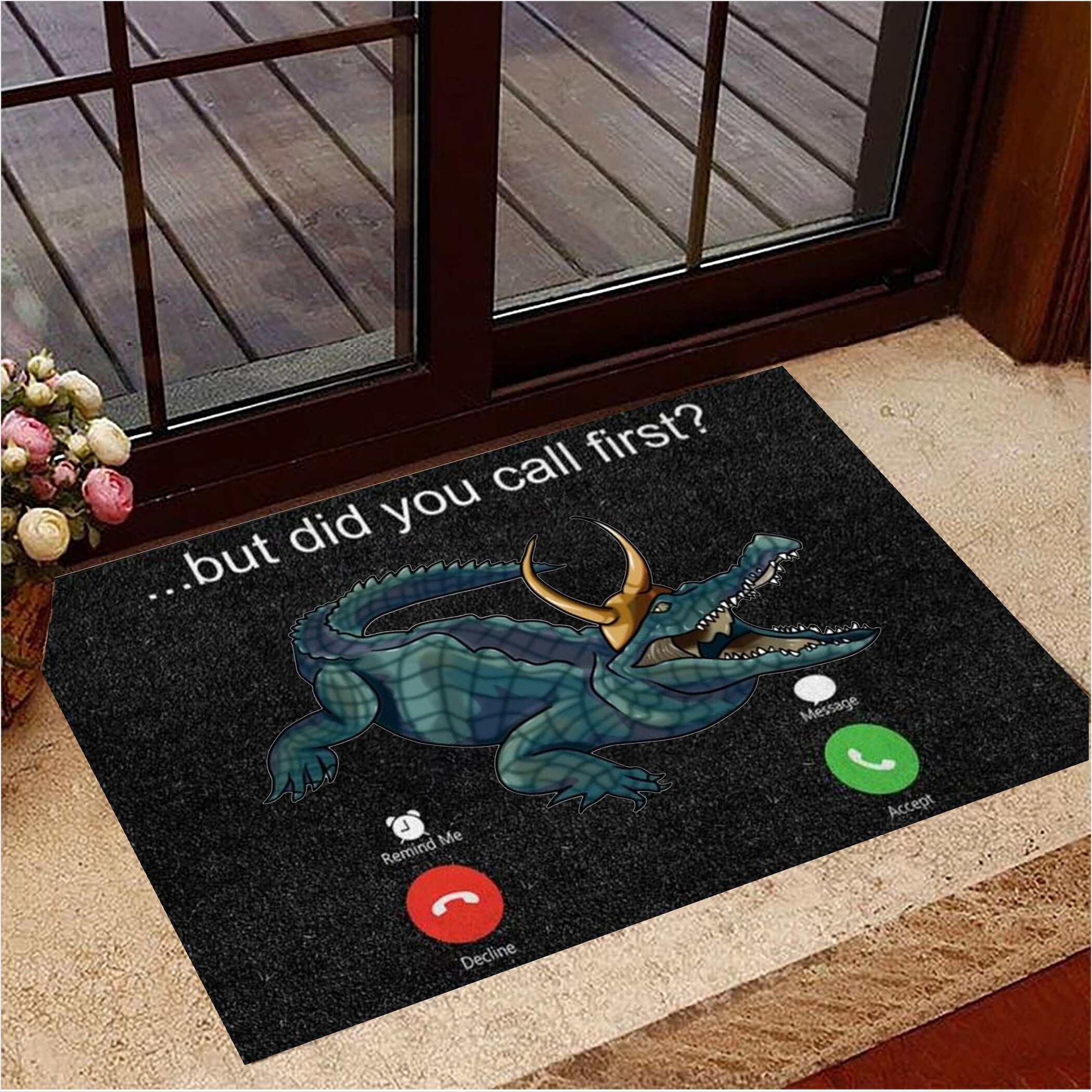 Alligator Loki But Did You Call First Doormat Funny Marvel Alligator Loki Merchandise-1