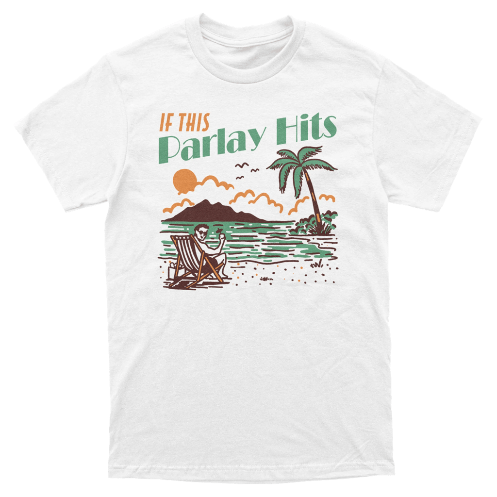 Almost Friday Merch If This Parlay Hits T-Shirt Presents For Boyfriend-1