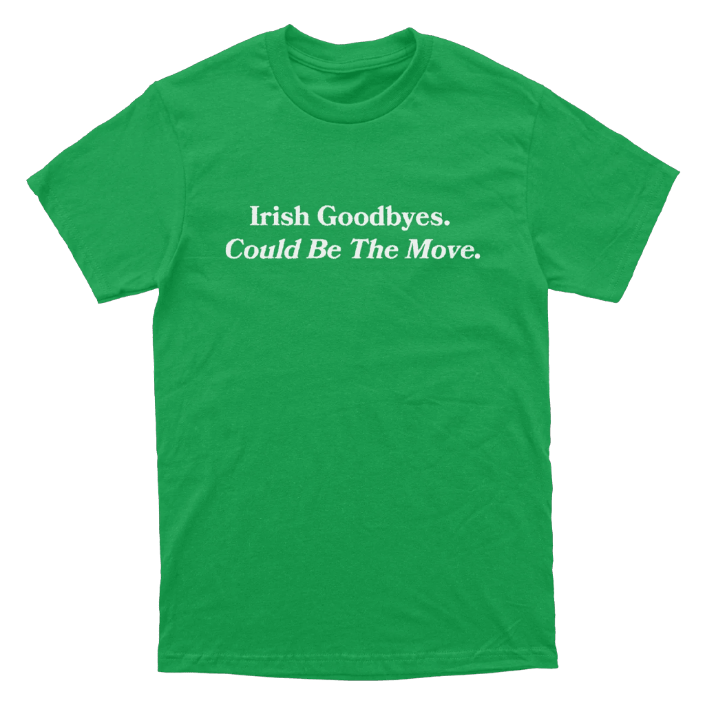 Almost Friday Merch Irish Goodbye T-Shirt Birthday Gift For Husband-1