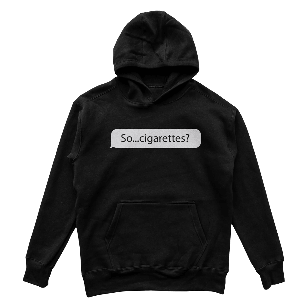 Almost Friday Merch So cigarettes Hoodie Birthday Present For Husband-1