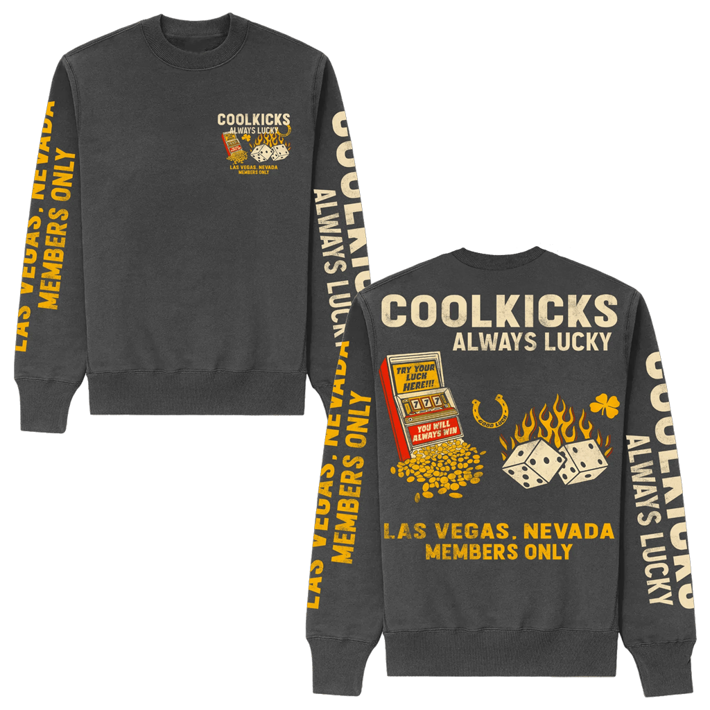 Always Lucky Cool Kicks Sweatshirt Coolkicks Merch Gifts For My Boyfriend-1 Always Lucky Cool Kicks Sweatshirt Coolkicks Merch Gifts For My Boyfriend-1