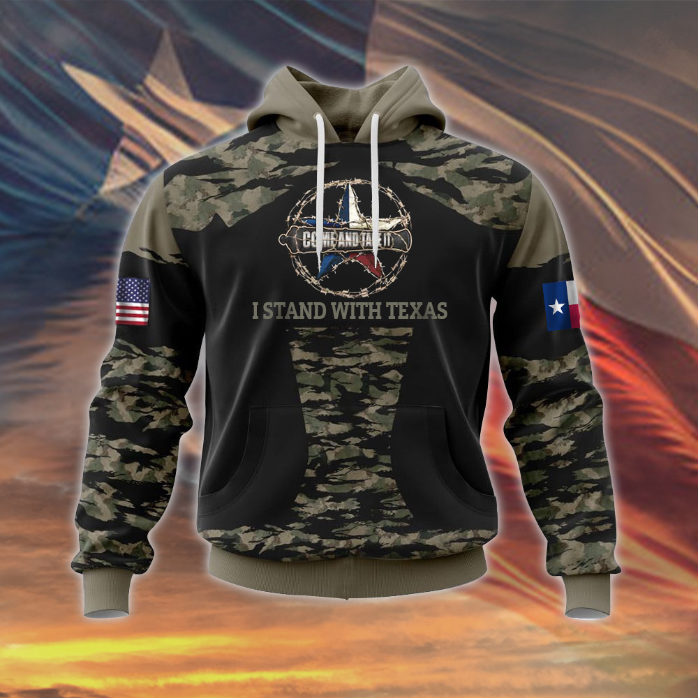 American I Stand With Texas Camo Hoodie Come And Take It Hoodie Support Texas Clothing-1
