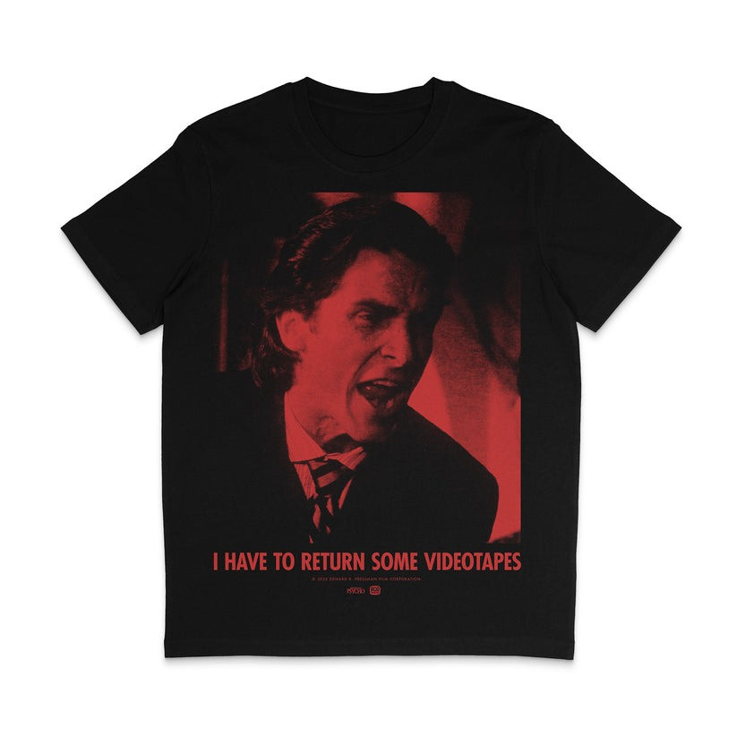 American Psycho Merch I Have To Return Some Videotapes T-Shirt Gifts For Fans-1