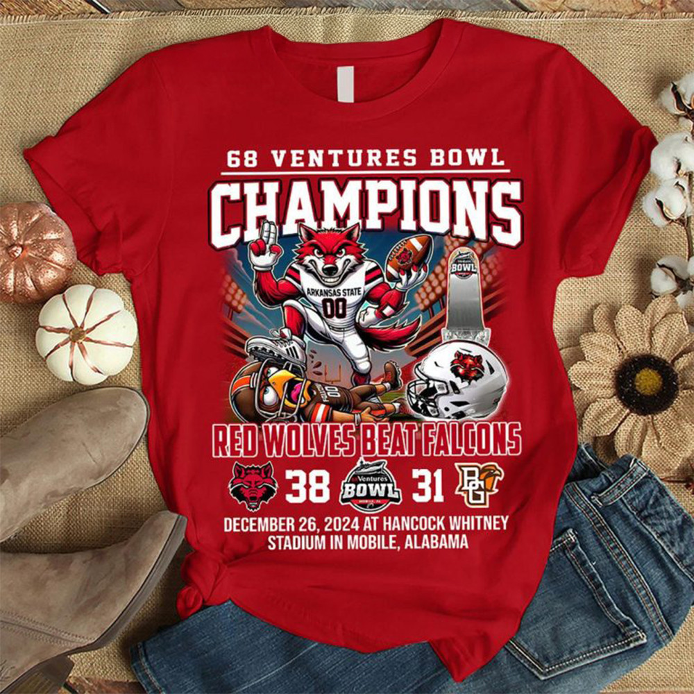 Arkansas State Red Wolves 68 Ventures Bowl Beats Falcons Champions 2024 T-Shirt Gifts For Fans-1 Arkansas State Red Wolves 68 Ventures Bowl Beats Falcons Champions 2024 T-Shirt Gifts For Fans-1