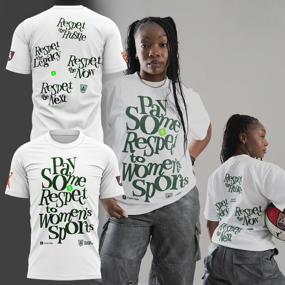 Atlanta Dream Pay Some Respect To Women's Sports Special Shirt Atlanta Dream Merch For Fans-1