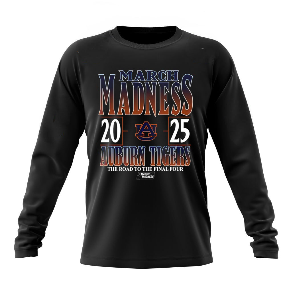 Auburn Tigers 2025 NCAA DI Men's Tournament March Madness The Road To The Final Four Long Sleeve-1