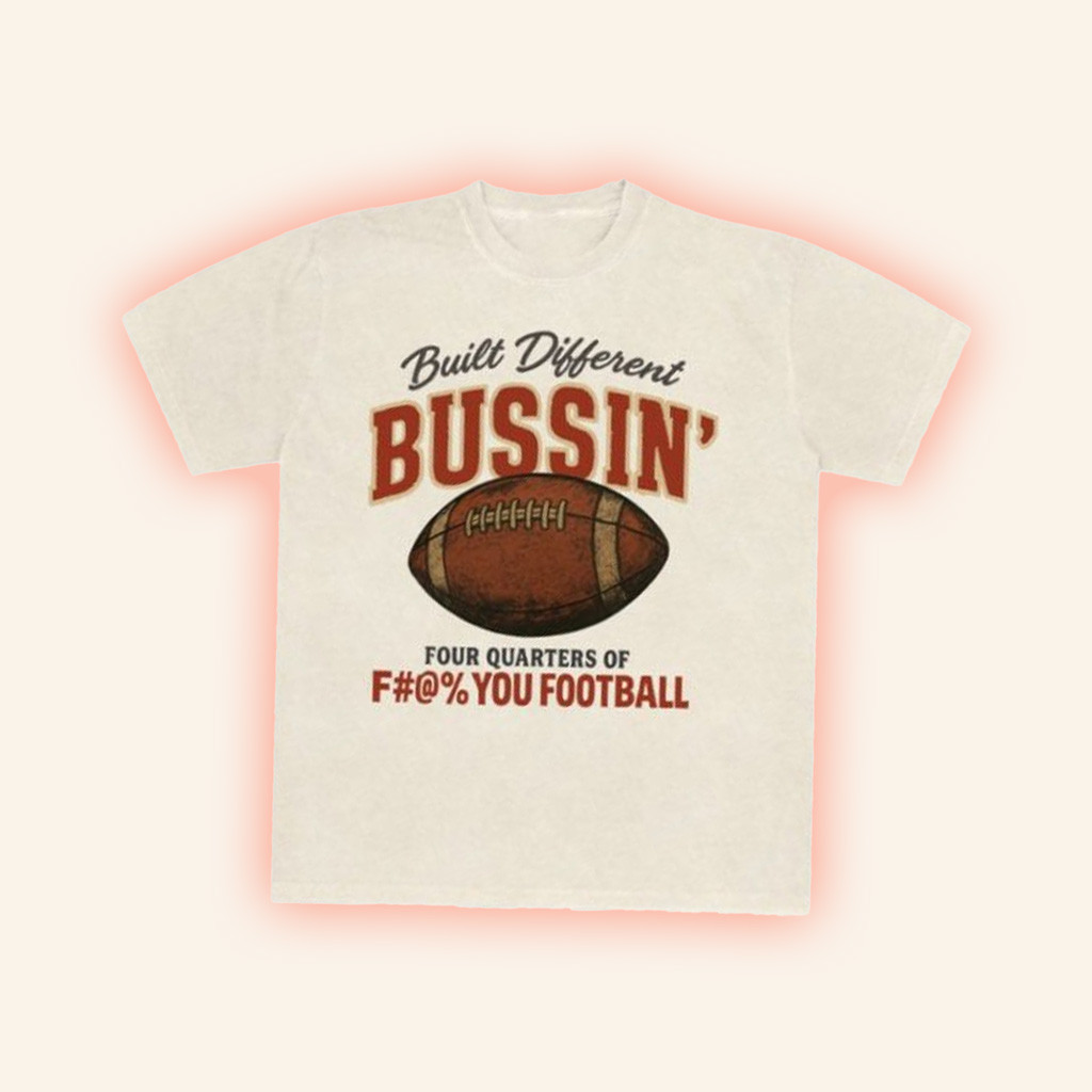 BWTB Merch Built Different T-Shirt Best Gifts For Football Fans-1
