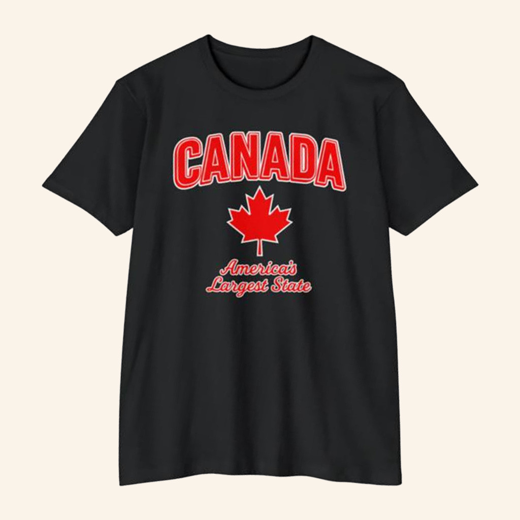 Babylon Bee Merch Canada America's Largest State T-Shirt Gifts For Friends-1