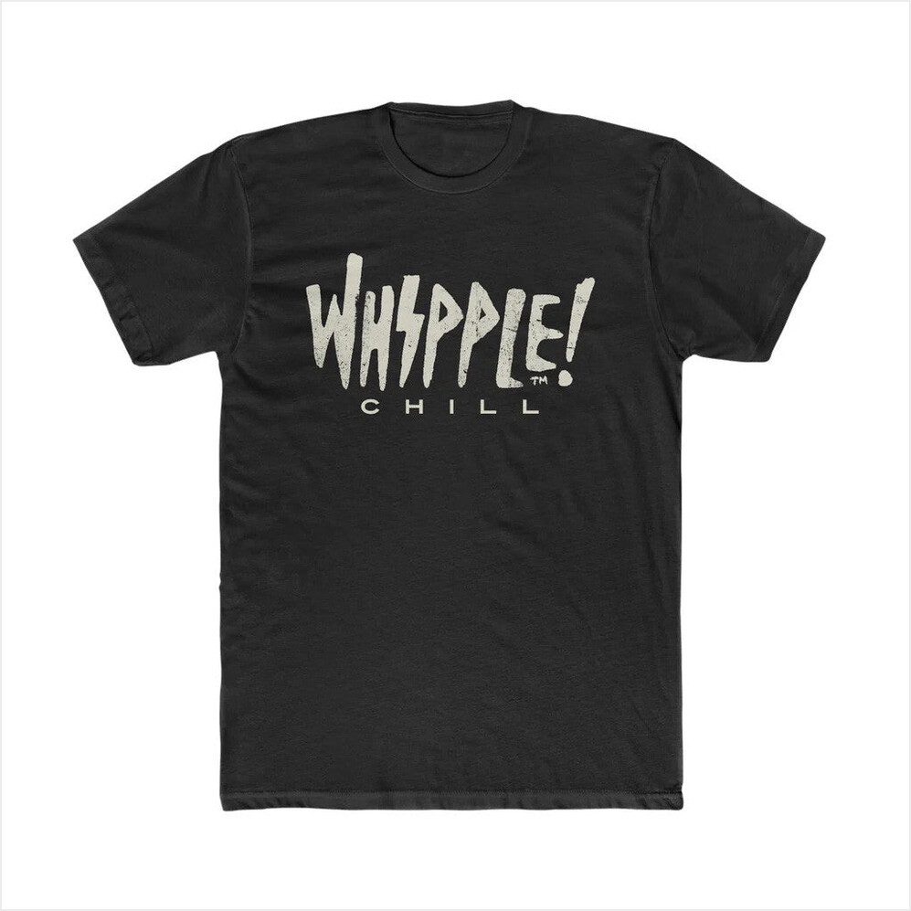 Bad Magic Merch Whipple Chill Black Shirt Gifts For Best Friends Birthday Gifts For Him-1 Bad Magic Merch Whipple Chill Black Shirt Gifts For Best Friends Birthday Gifts For Him-1