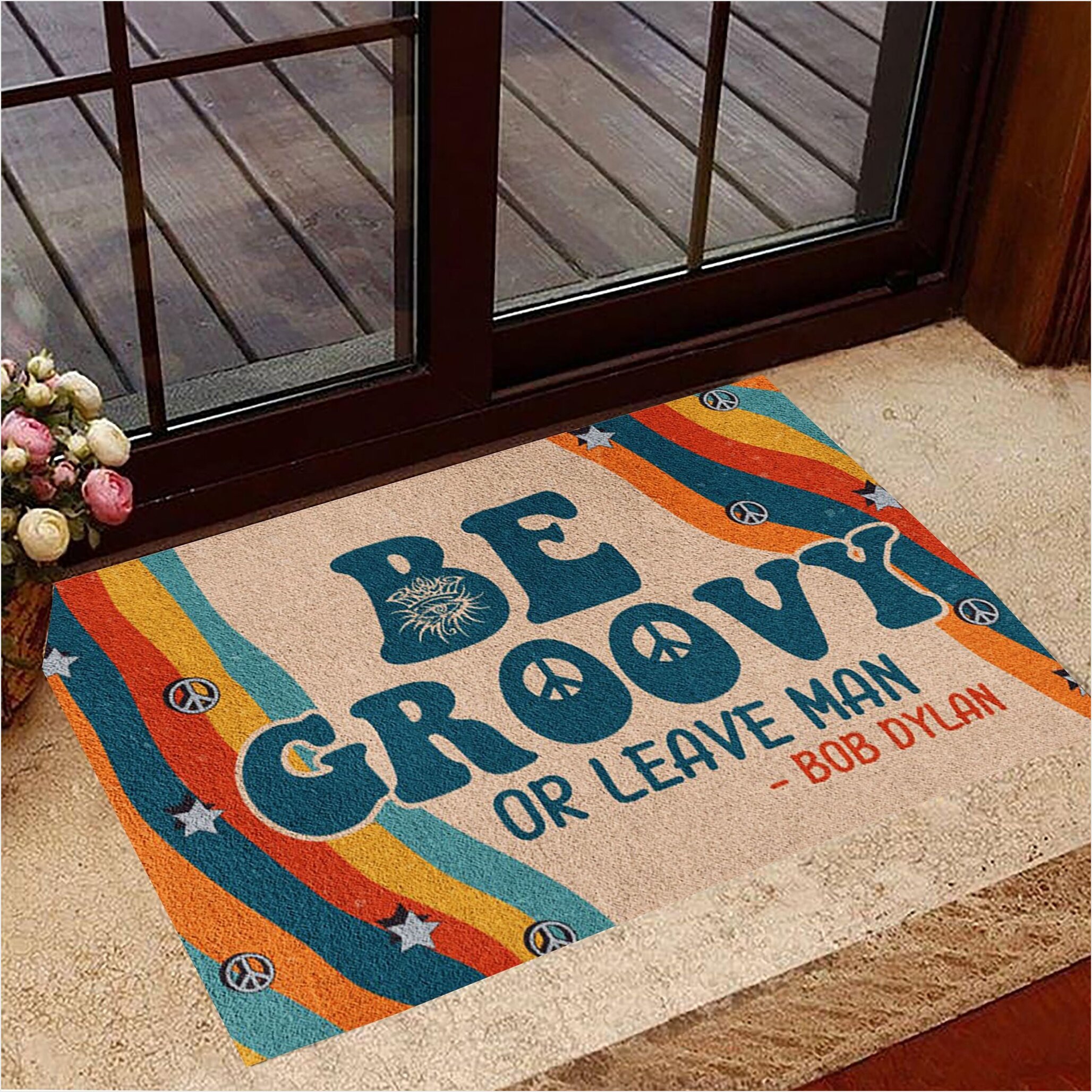 Be Groovy Or Leave Man Doormat Bob Dylan Hippie Funny Door Mat Birthday Gifts For Best Friend-1
