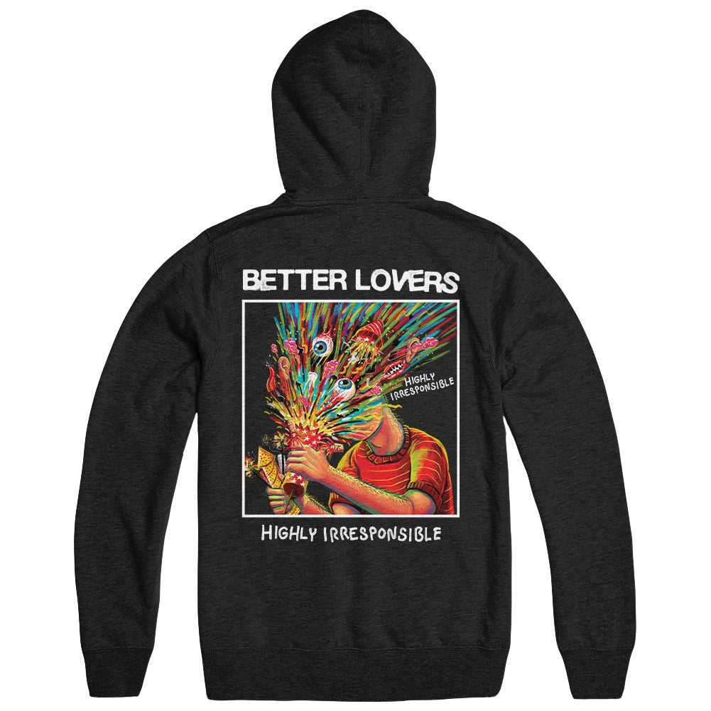 Better Lovers Merch Highly Irresponsible Hoodie Better Lovers Hoodie Father'S Day Gifts For Boyfriend-1