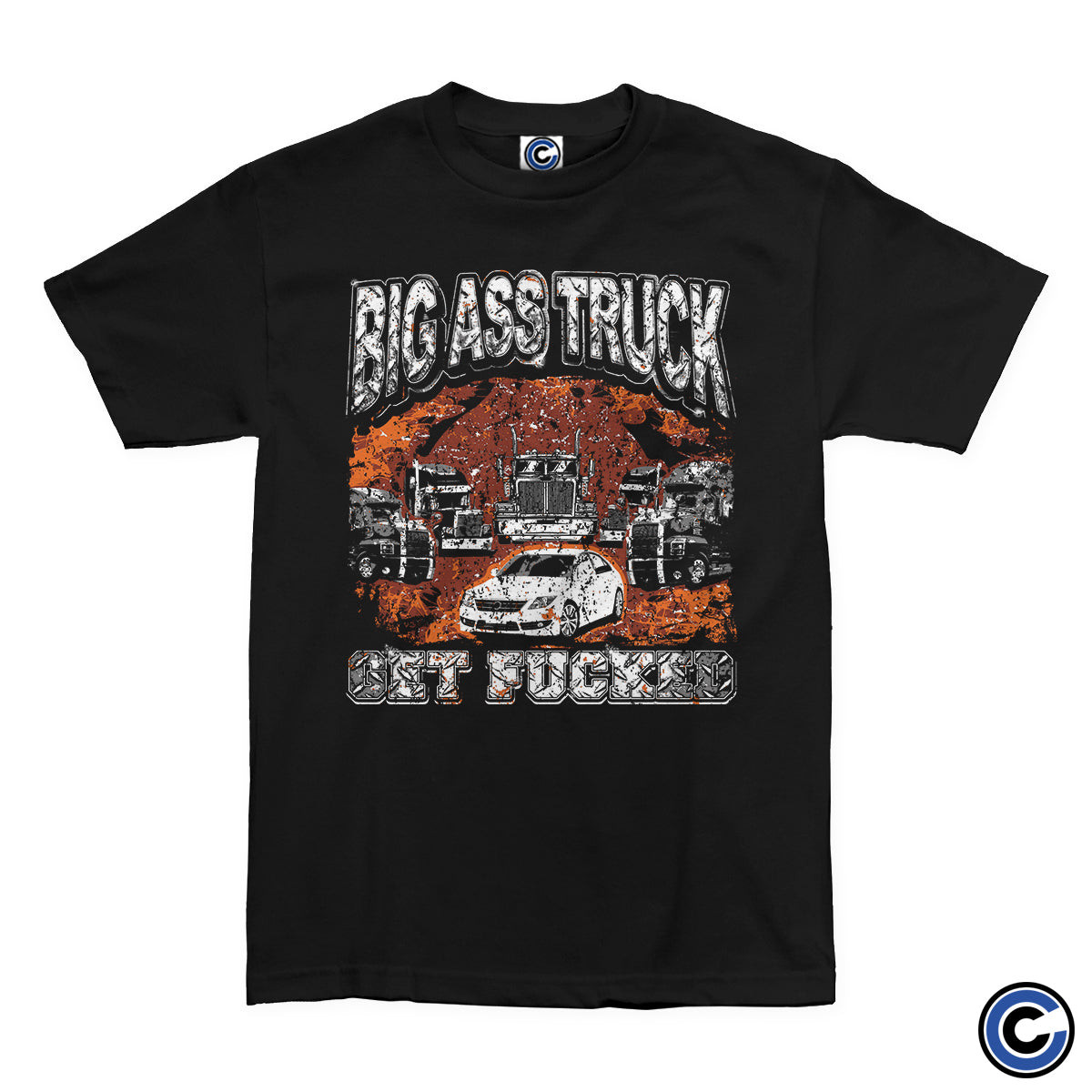 Big Ass Truck Merch Get Fucked Shirt Big Ass Truck Shirt-1