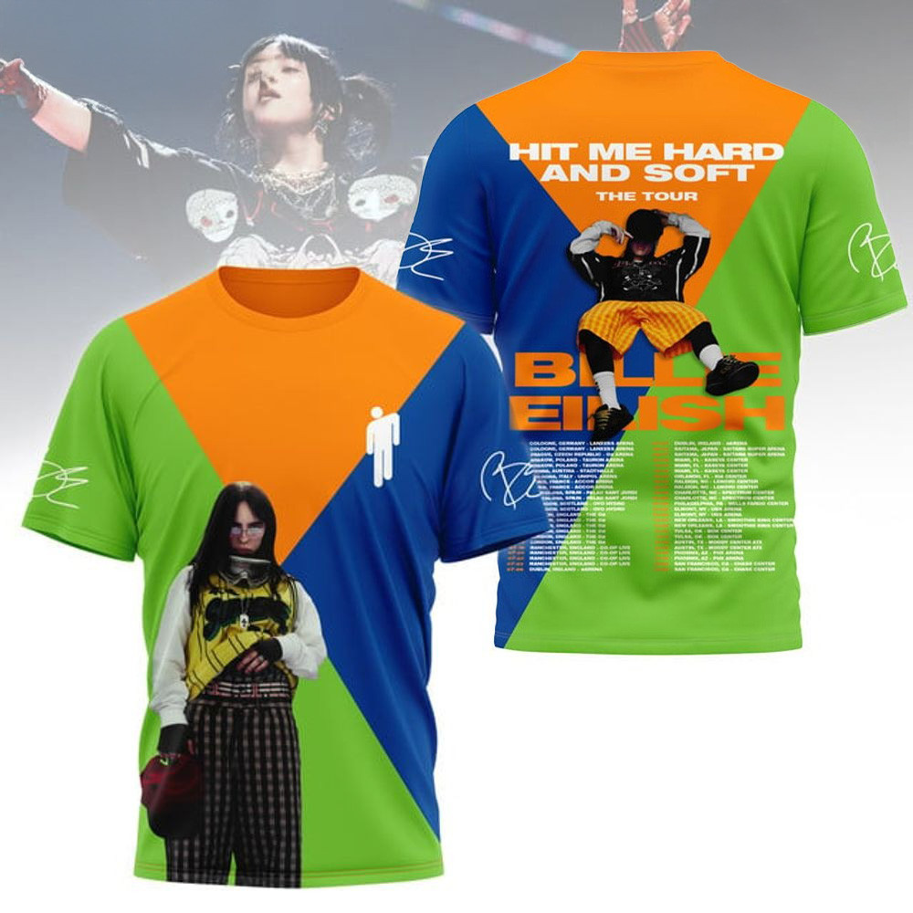 Billie Eilish Hit Me Hard And Soft The Tour 2025 Shirt Unique Father's Day Gifts-1 Billie Eilish Hit Me Hard And Soft The Tour 2025 Shirt Unique Father's Day Gifts-1