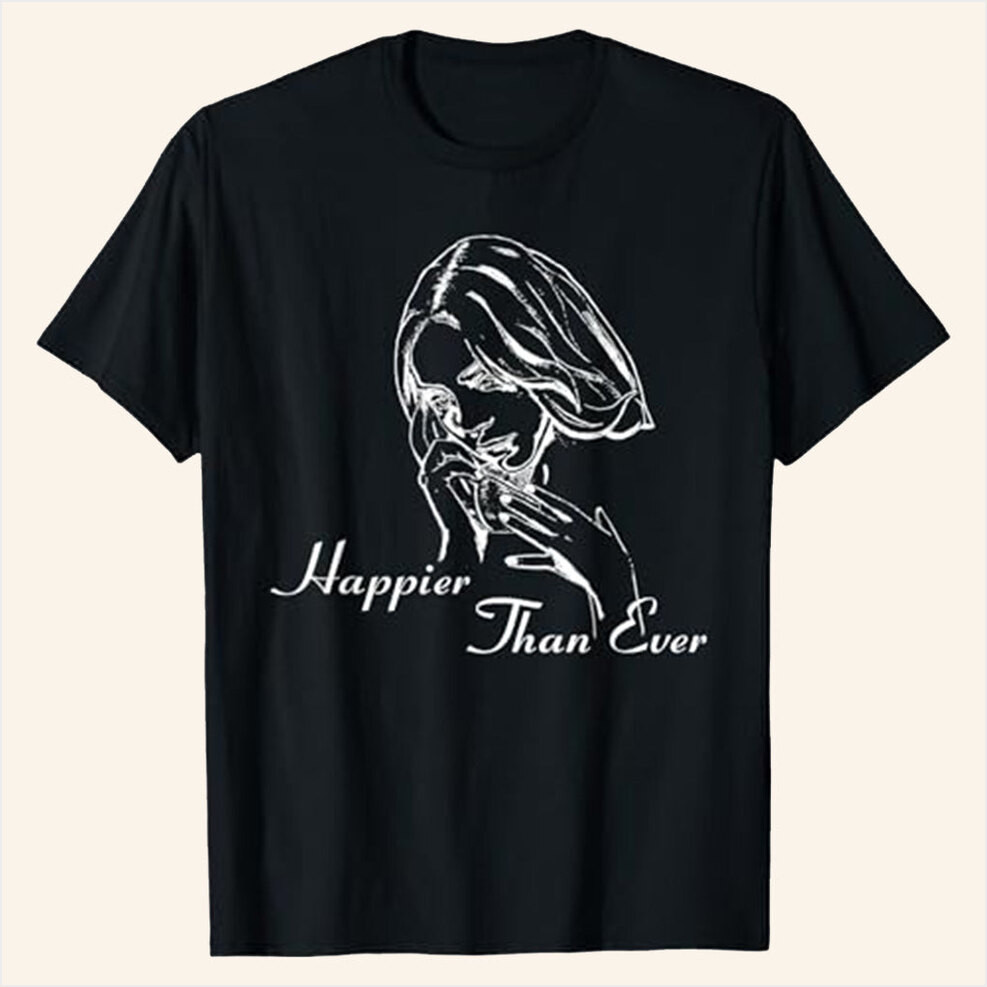 Billie Eilish Merch Happier Than Ever Black T-Shirt Gifts For Besties Birthday Gifts For Sister-1