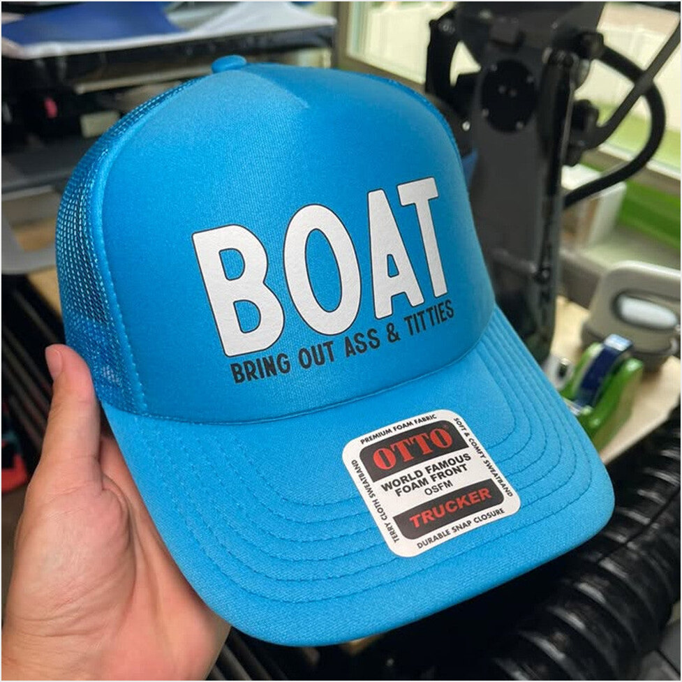Boat Bring Out Ass And Tit Ties Trucker Hat Best Gifts For Husband Birthday Gifts For Besties-1