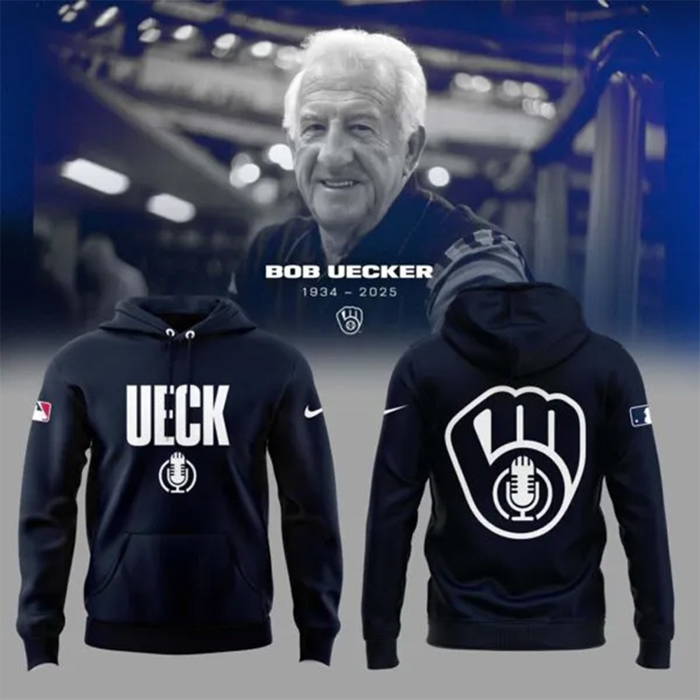 Bob Uecker Hoodie Honoring The Legend Brewers Icon And Baseball Hall Of Famer Bob Uecker Hoodie-1