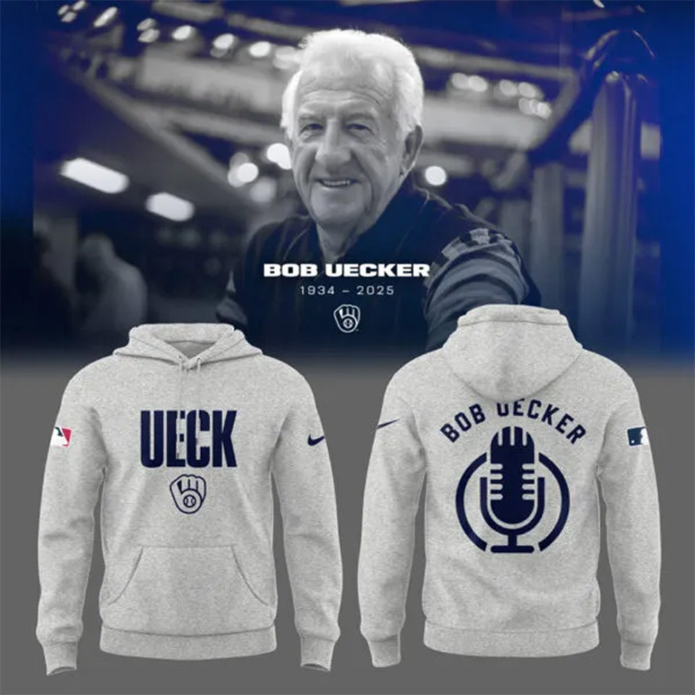 Bob Uecker Hoodie Honoring The Legend Brewers Icon And Baseball Hall Of Famer Hoodie-1