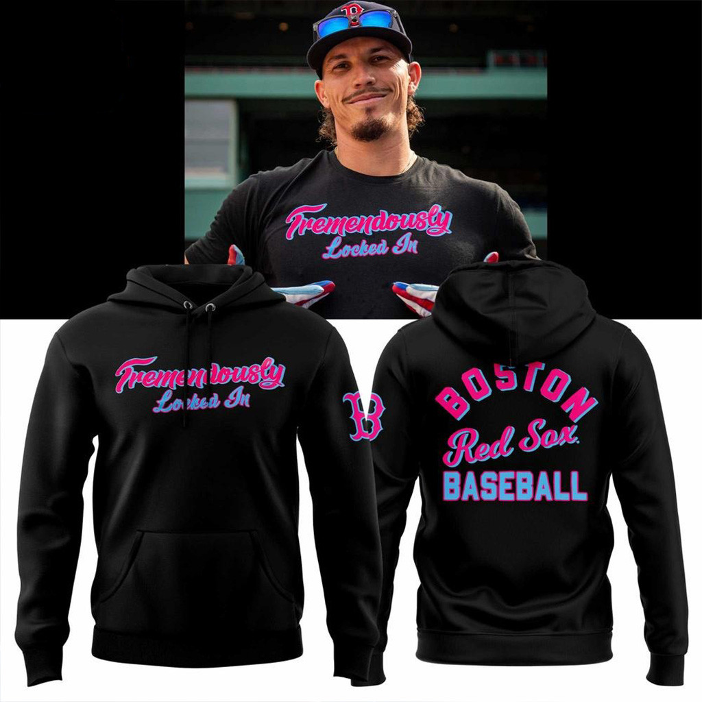 Boston Red Sox Tremendously Locked In 2025 T-Hoodie Gift Ideas For Baseball Fans-1