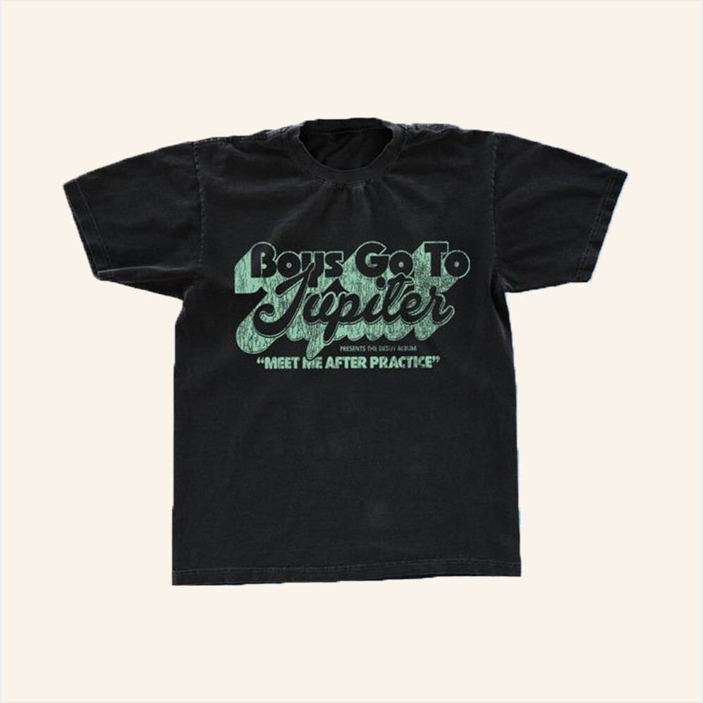 Boys Go To Jupiter Merch Meet After Practice Shirt Gifts For Dudes Birthday Gifts For Besties-1