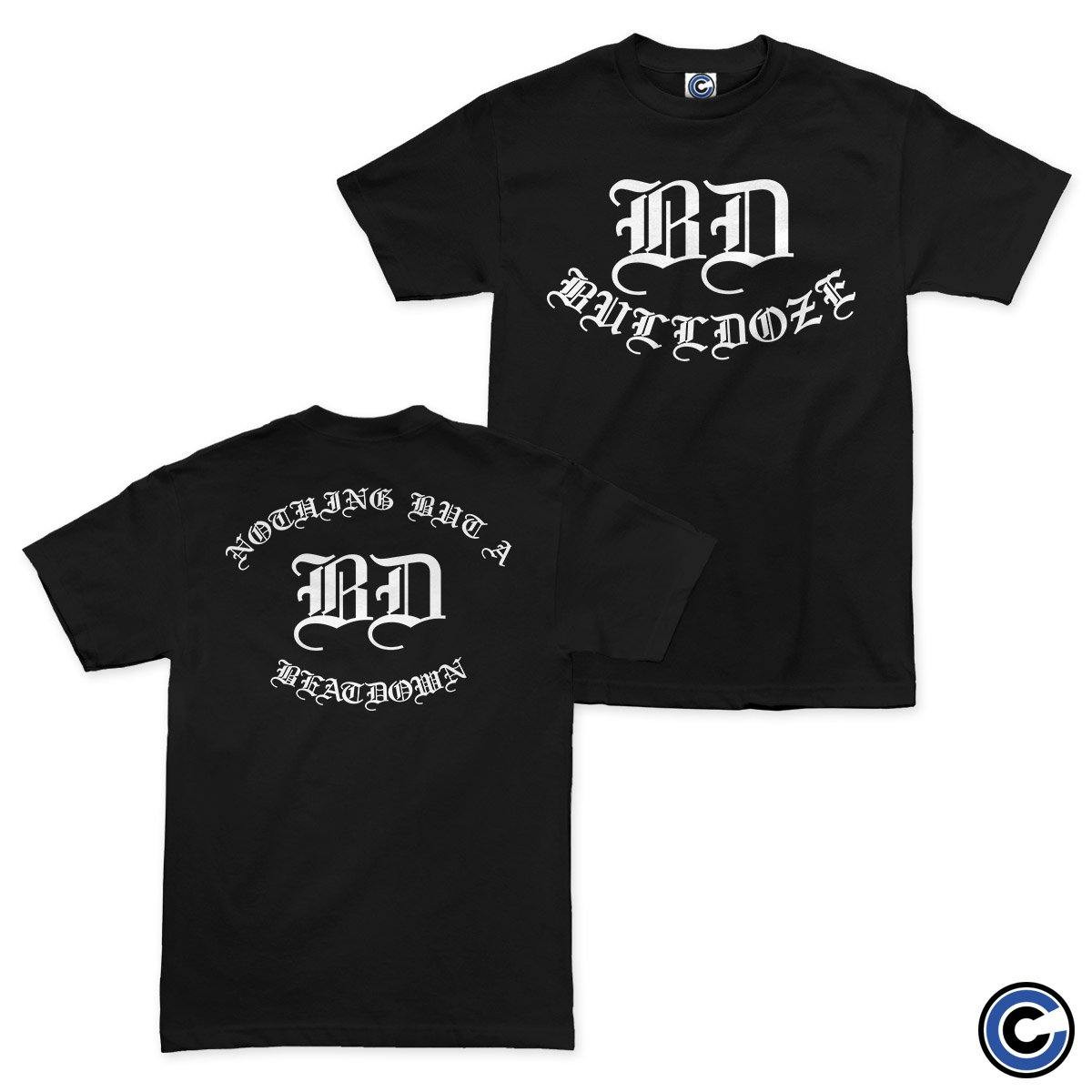 Bulldoze Merch Nothing But A Beatdown Shirt Bulldoze Shirt-1