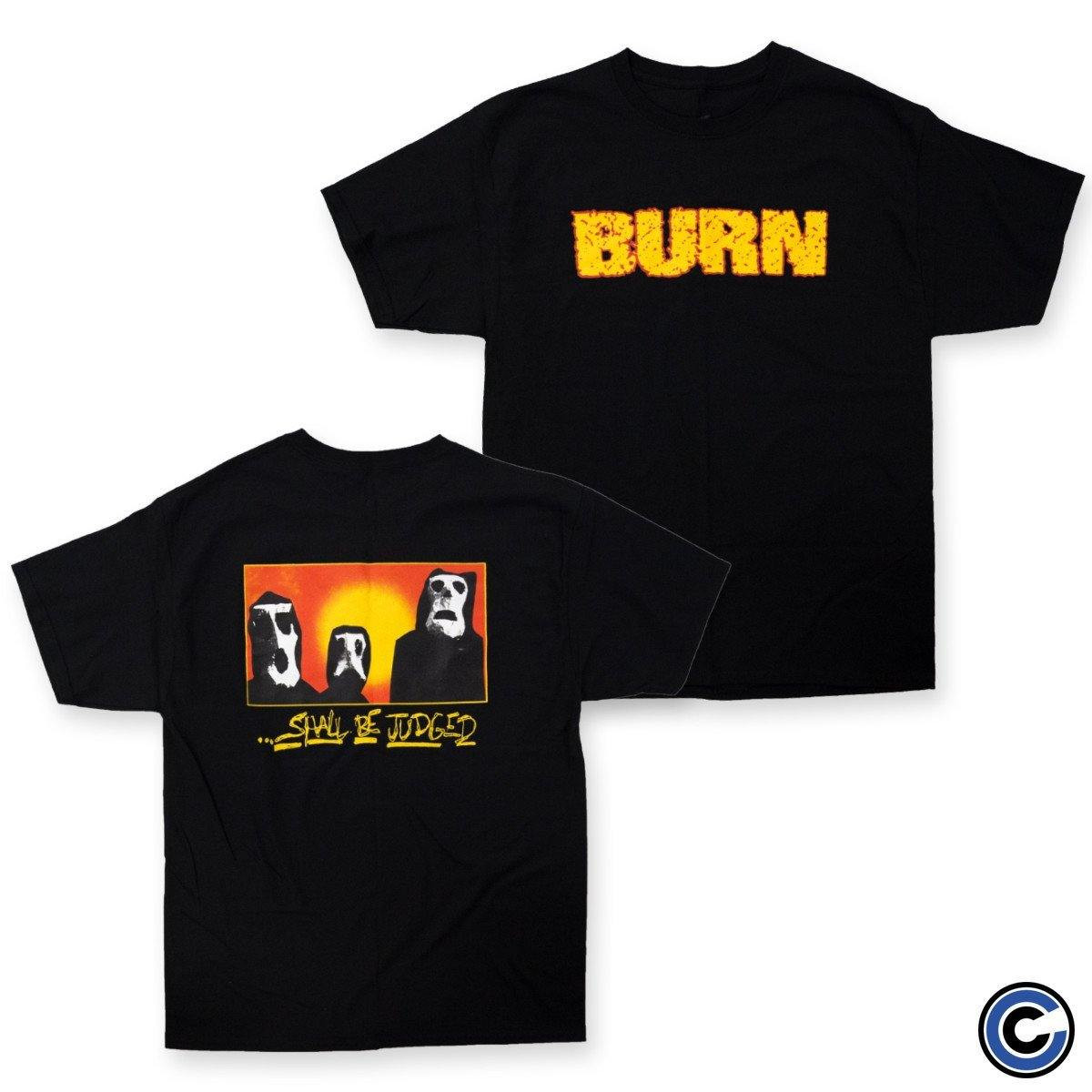 Burn Merch Shall Be Judged Shirt Burn Shirt-1