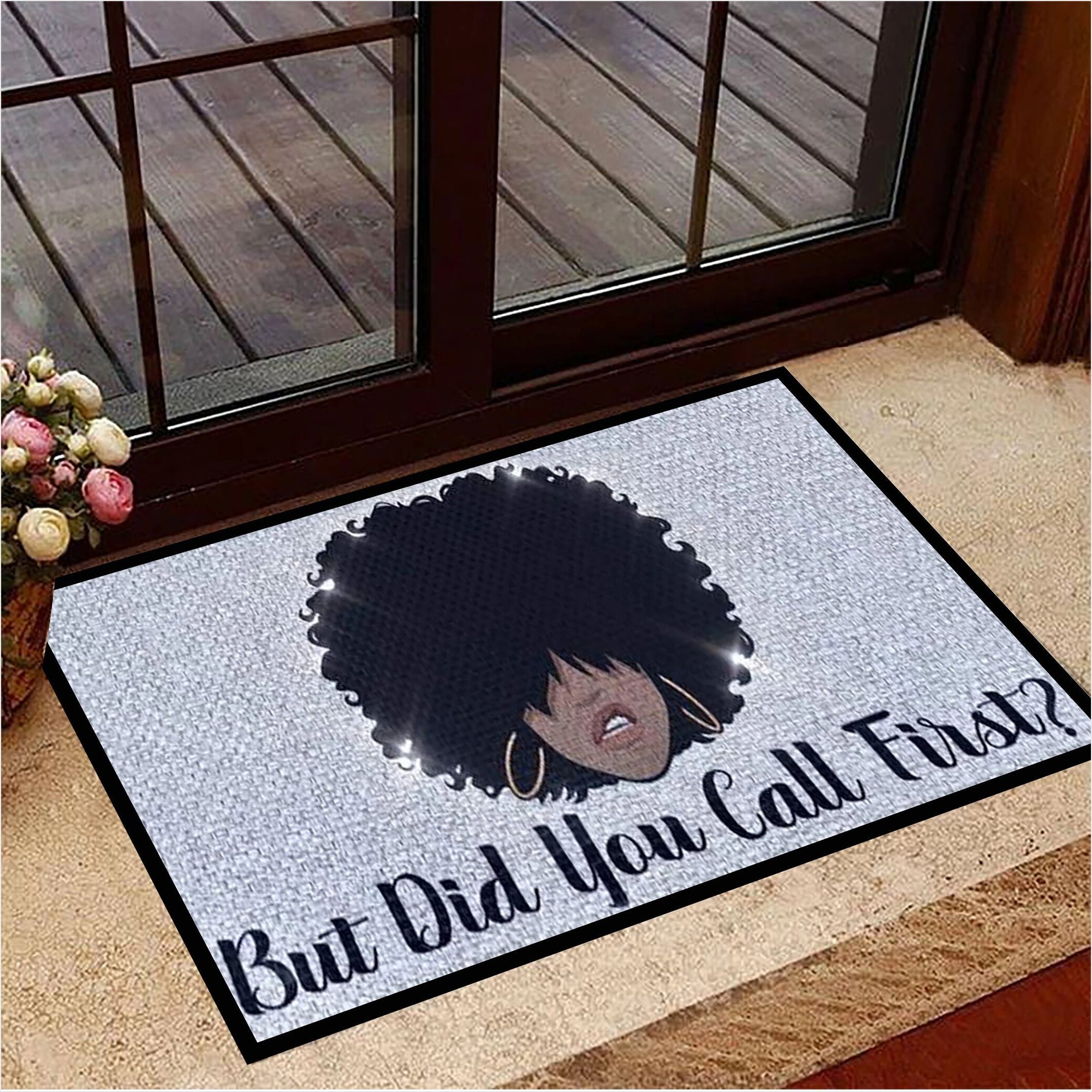 But Did You Call First Doormat Cool African American Woman Welcome Mat Gifts For Girlfriends-1
