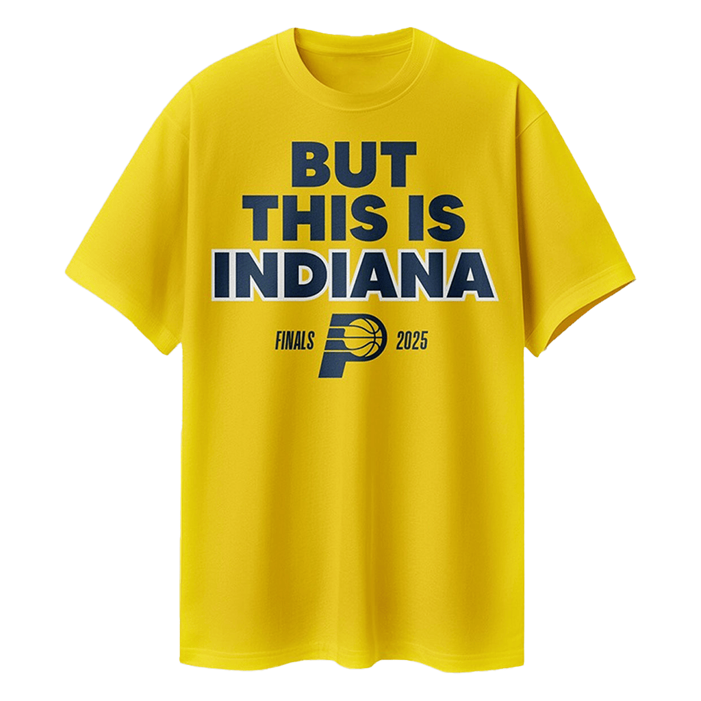 But This Is Indiana Shirt Pacers Merch Indiana Pacers T-Shirt Best Gifts For Basketball Lovers-1