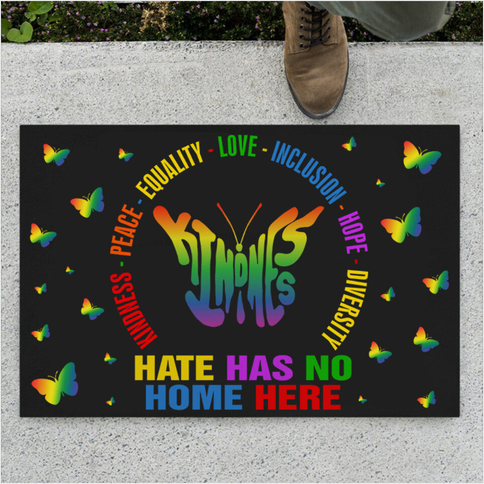 Butterfly Kindness Hate Has No Home Here Doormat Pride Merchandise LGBT Support Gifts For Fans-1