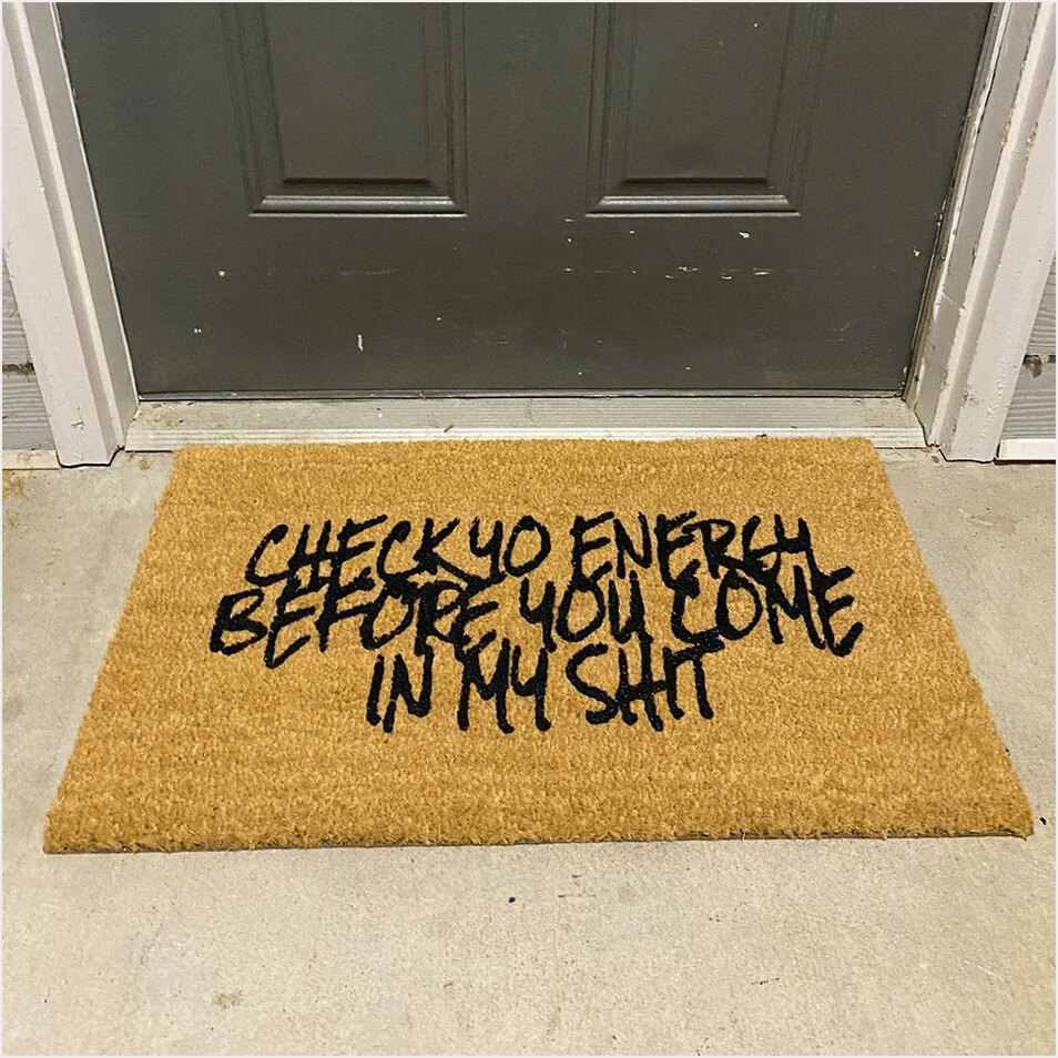 Check Yo Energy Doormat Check Yo Energy Before You Come In My Shit Mat Funny Merch-1