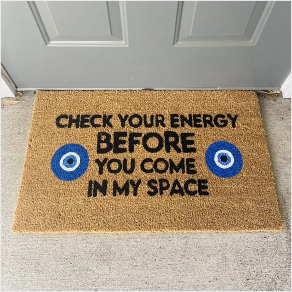 Check Yo Energy Evil Eye Doormat Check Yo Energy Before You Come In My Space Doormat Funny-1