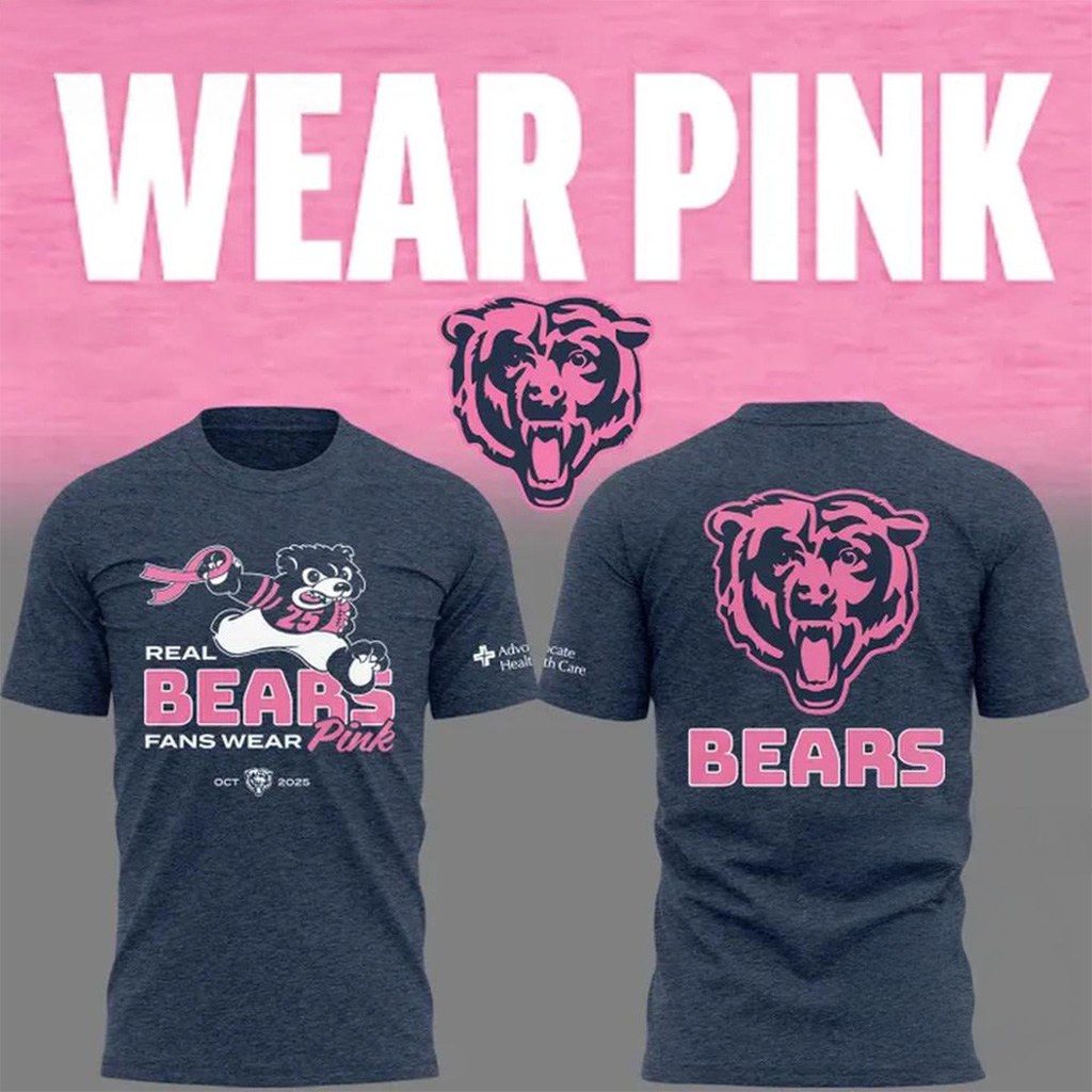 Chicago Bears New 2025 Real Bears Fans Wear Pink Shirt Chicago Bears Merch Gift For Her-1