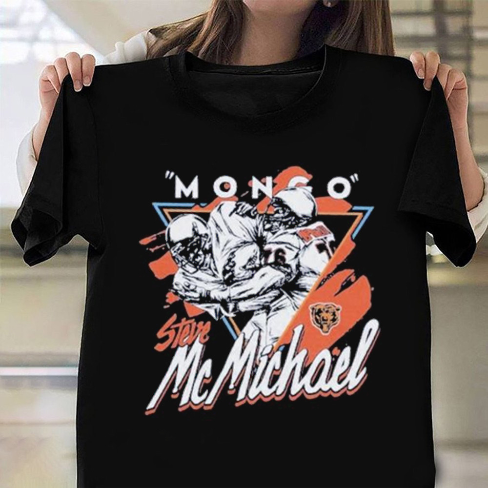 Chicago Bears Steve McMichael Shirt Presents For Football Fans-1