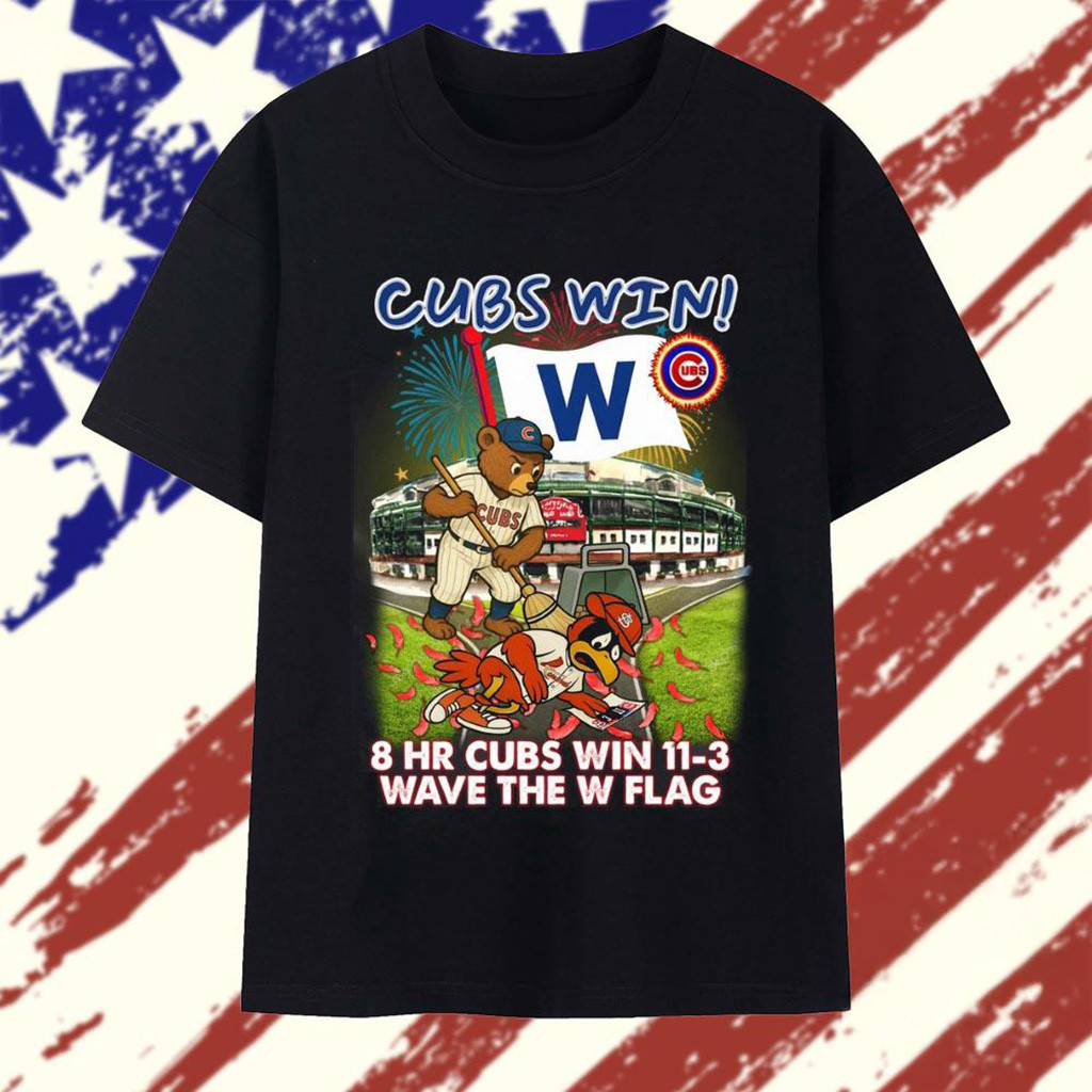 Chicago Cubs Win Shirt 8 Hr Cubs Win 113 Wave The W Flag T-Shirt Chicago Cubs Merch Fan Gifts-1 Chicago Cubs Win Shirt 8 Hr Cubs Win 113 Wave The W Flag T-Shirt Chicago Cubs Merch Fan Gifts-1