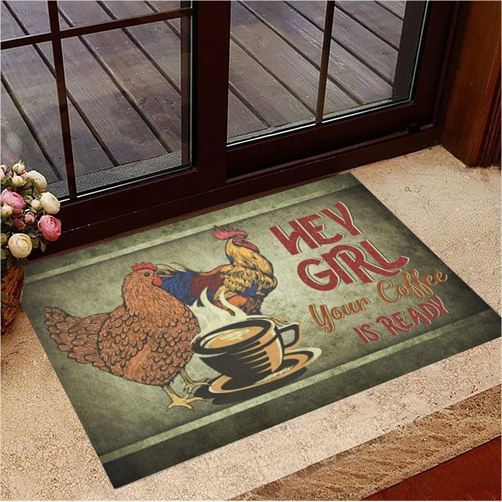 Chickens Hey Girl Your Coffee Is Ready Doormat Funny Doormat Gifts For Coffee Lovers-1