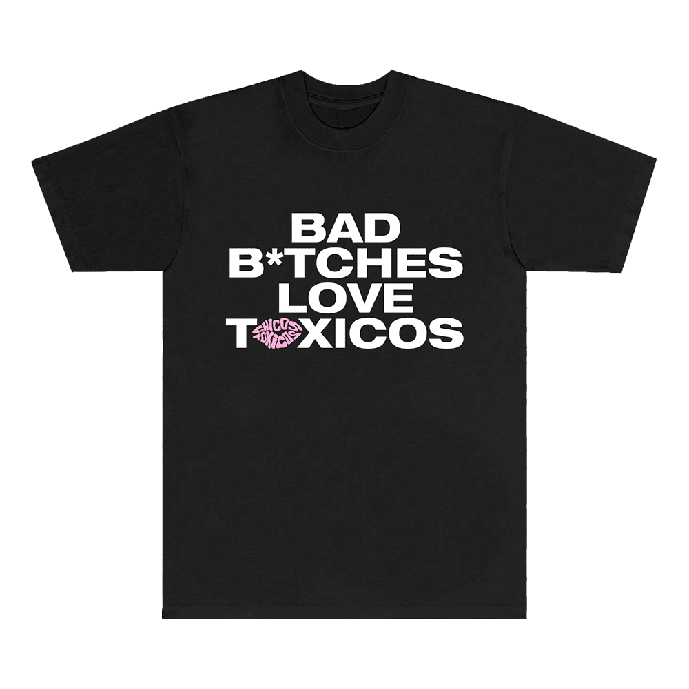 Chicos Toxicos Merch Baddies T-Shirt Bad Btches Love Toxicos Shirt Father's Day Gifts-1