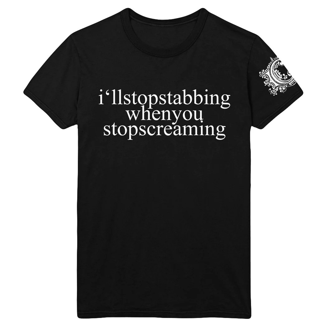 Chiodos Merch Chiodos I'll Stop Stabbing When You Stop Screaming T-shirt Gifts For Dad-1