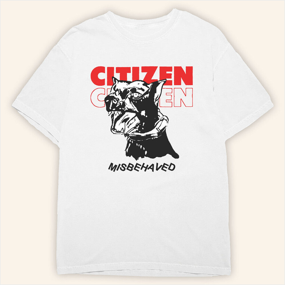 Citizen Band Merch Misbehaved Shirt Cool Gifts For Music Lovers Birthday Gifts For BFF-1